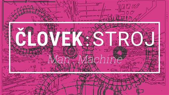Človek:Stroj