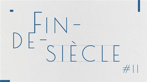 Fin-de-siecle #II