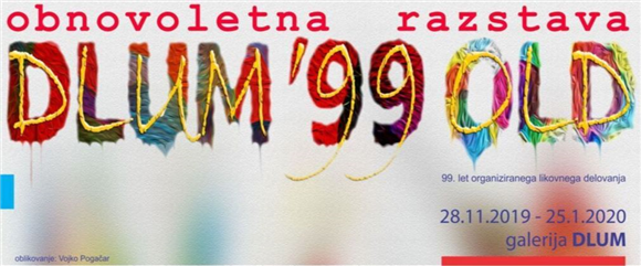 Obnovoletna razstava - '99 OLD
