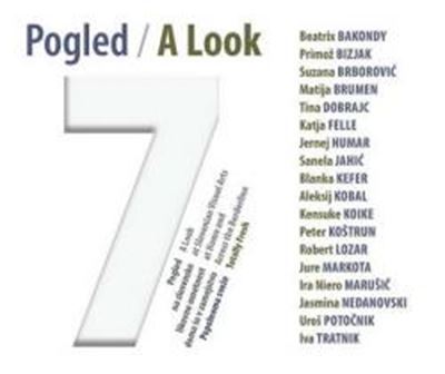 Pogled 7. Pogled na slovensko likovno umetnost doma in v zamejstvu: Popolnoma sveže