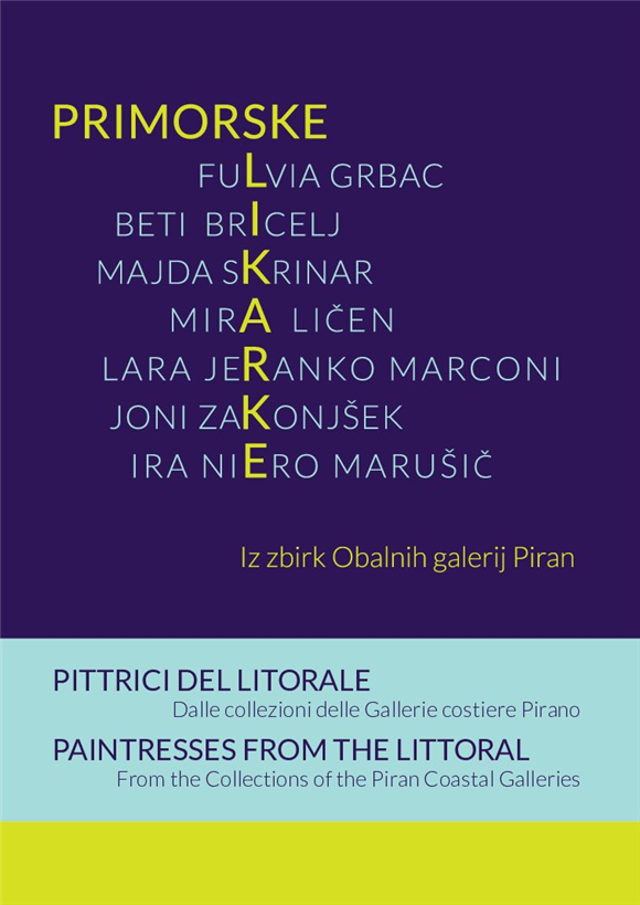 Primorske slikarke iz zbirk Obalnih galerij Piran