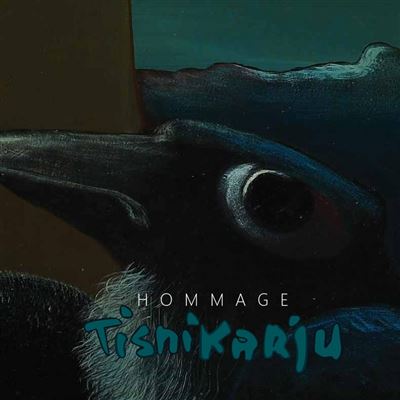 Hommage Tisnikarju