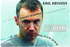Emil Hrvatin: CAMILLO - Memo 4. 0; Kabinet spominov, solzodajalska akcija
