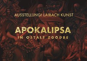 LAIBACH KUNST -  APOKALIPSA IN OSTALE ZGODBE