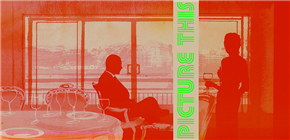 Picture this